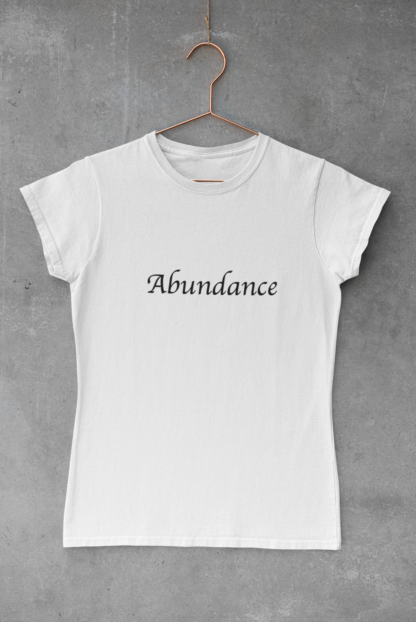 Abundance Quote Women's Favorite Tee