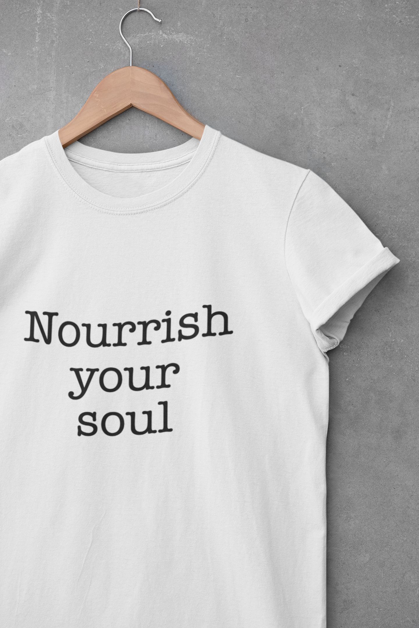 Nourrish Your Soul Women's Tee – Inspirational Self-Care Shirt - Image 2